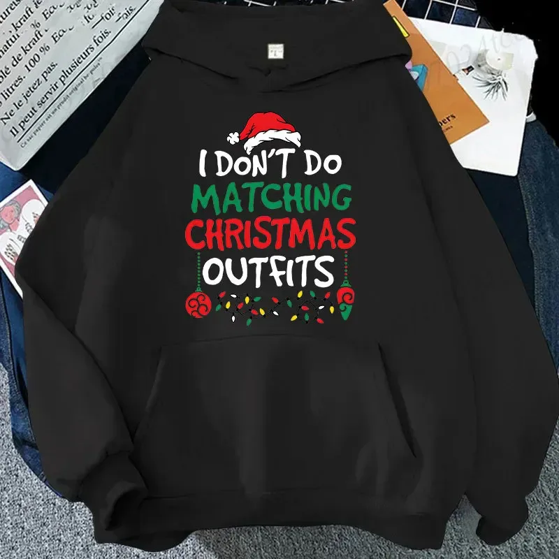 Christmas Couple Matching Hoodies Set I Don't Do Matching Christmas Outfits Santa Hat Print Hoodies Funny Family Xmas Party Gift — image 4